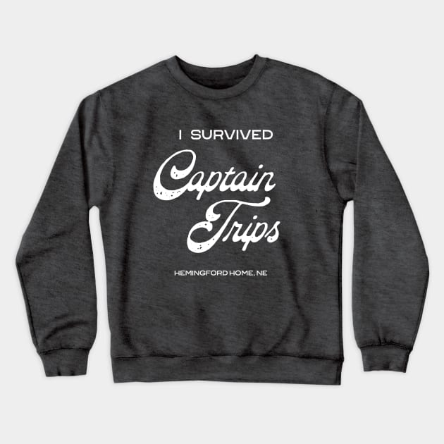 i survived captain trips Crewneck Sweatshirt by kittamazon